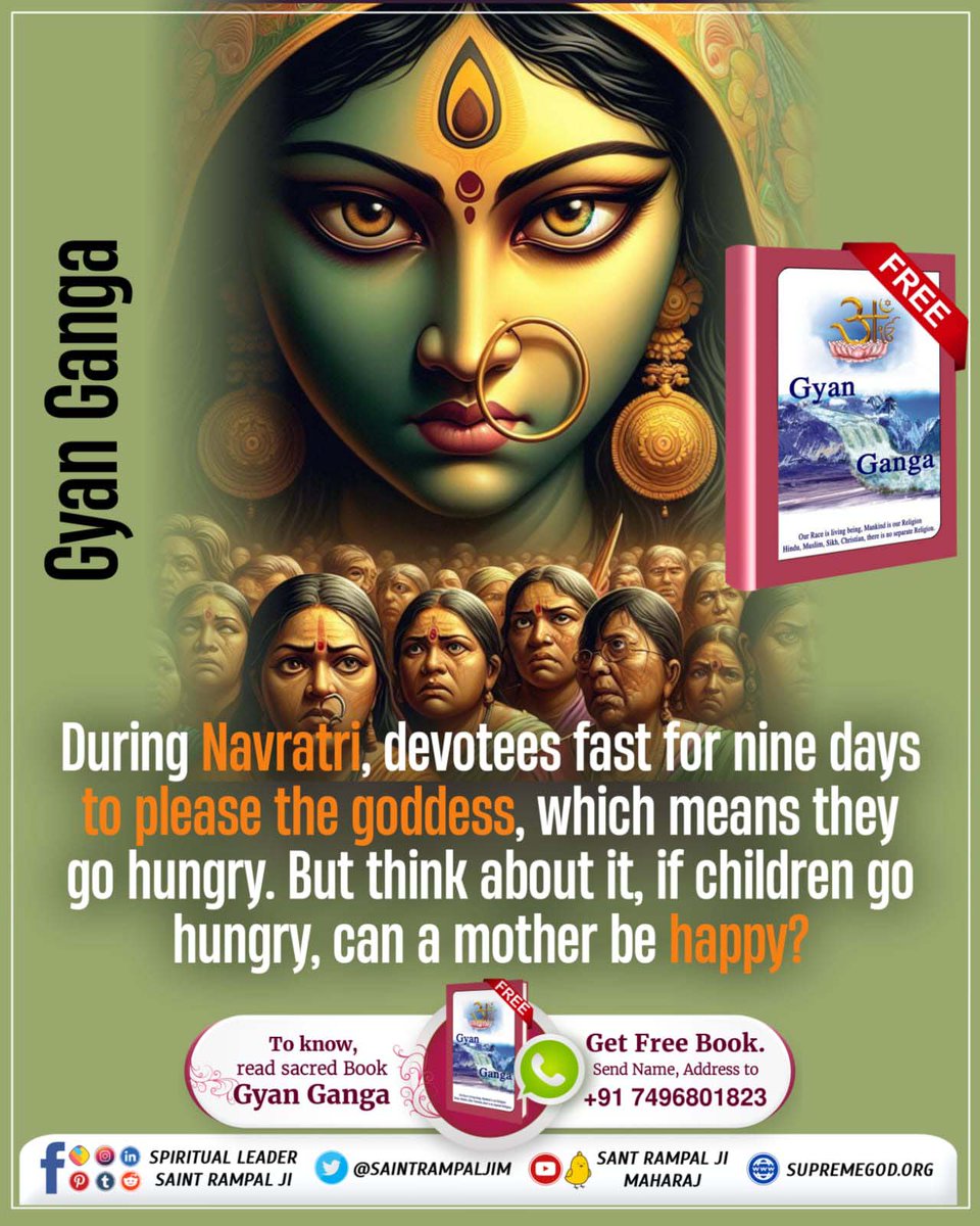 singhanuj__'s tweet photo. #दुर्गाअष्टमी_नवमी_खासजानकारी
During Navratri, devotees fast for nine days to please the goddess, which means they go hungry. But think about it, if children go hungry, can a mother be happy?

Watch Sant RampalJi YouTube https://t.co/feIoiIf09P