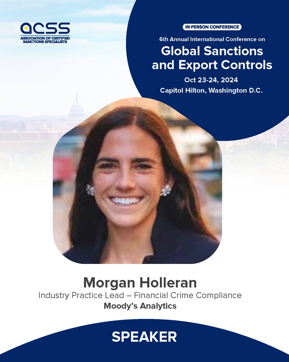 ACSS_Sanctions's tweet image. ➡️ Matt Bell - Senior Managing Director - Practice Leader of Export Controls &amp;amp; Sanctions at FTI Consulting
➡️ Haider Mannan - CEO at BIGTXN
➡️ Morgan Holleran - Industry Practice Lead | Financial Crime Compliance Moody’s Analytics

 #ExportControls  #ACSSConference
