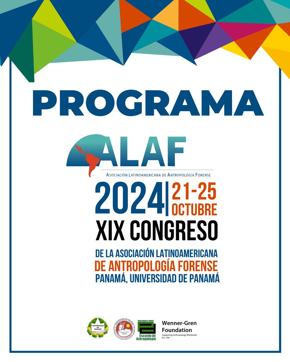 Ya esta disponible en las cuentas de facebook e instagram el programa del XIX congreso de la ALAF, que será realizado del 21 al 25 de octubre en Panamá. Lo mejor de la antropología forense en la única reunión anual que congrega a los mas importantes antropólogos de la región