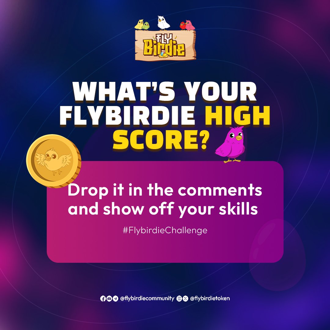 flybirdieToken's tweet photo. Think you’ve got the best Flybirdie score? Drop your high score in the comments, and let’s see who’s got the ultimate bragging rights.
#Flybirdie
#FlybirdieChallenge
#MatchAndEarn
#ReferAFriend
#EBTPoints
#PlayToWin https://t.co/Ql6bIrc86J