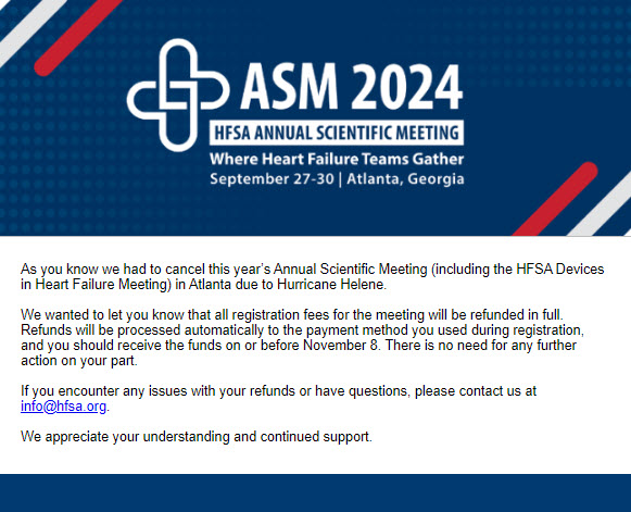 We wanted to let you know that all registration fees for #HFSA2024 will be refunded in full, with the refunds processing over the coming weeks. See the full statement in the image and link below. 
hfsa.org/asm/hurricane-…