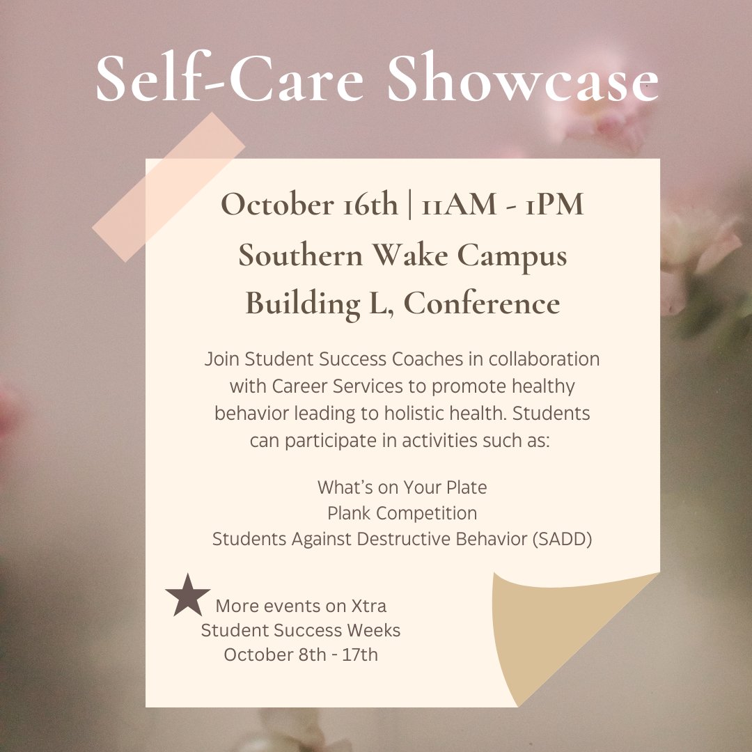 WakeTechSuccess's tweet image. 🩷 Self-Care Showcase! Join our Student Success Coaches this Wednesday as they share about self-care and holistic health. 
In collaboration with Career Services Create Your Game Plan event!
🗓️ October 16th, 11AM - 1PM
SWC Building L Conference
#selfcare #StudentSuccess #wtcc