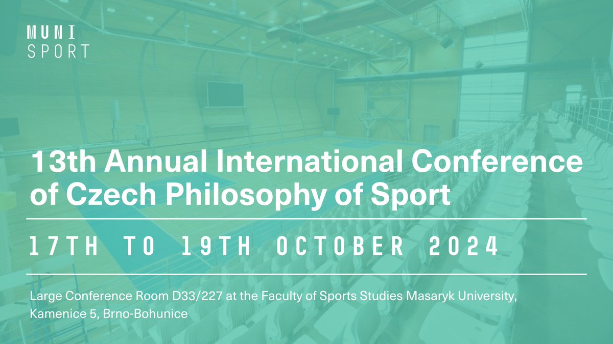 Next week, we will host the 13th Annual International Conference of Czech Philosophy of Sport with speakers from Czech Republic, Croatia, Belgium, United Kingdom, USA, Canada, Japan and China. fsps.muni.cz/en/calendar/ev…