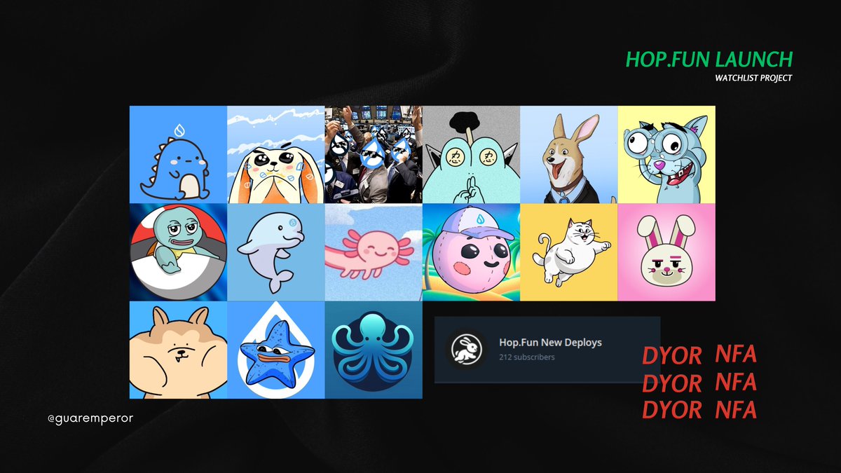 WATCHLIST PROJECT MEME (@hopaggregator)
12 October - Time ??

▫️@suirex_
▫️@HoppyOnSui_X
▫️@SUI_SUITS
▫️@HopFrogSui
▫️@hopdog_sui
▫️<a href="/muionsuii/">mui</a>
▫️<a href="/SuirtleSui/">Suirtle</a>
▫️<a href="/BelugaOnSui/">BelugaOnSui</a>
▫️@AxoOnSui
▫️<a href="/bublsui/">BUBL 🫧</a>
▫️@HopCatSui
▫️@FunnyHopHop
▫️@PawPawSui
▫️@suistarfish
▫️@OctofunSui

Tools :
▫️