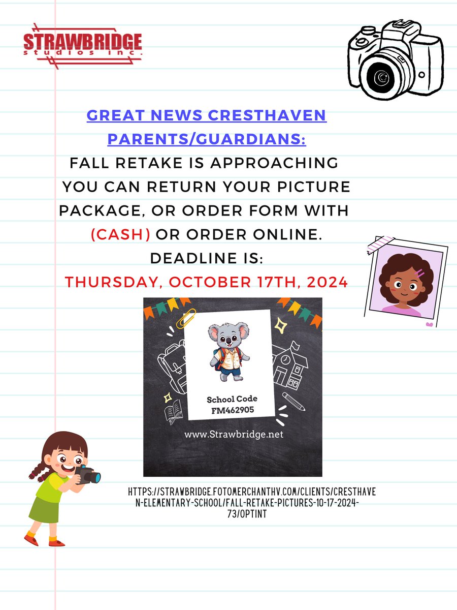 Fall Retake Date is October 17th, 2024.