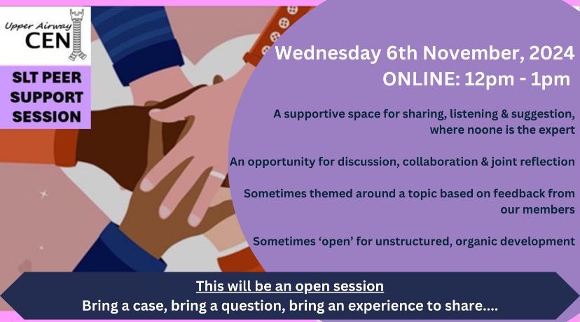 ⭐️Upper Airway SLT ⭐️

💻PEER SUPPORT SESSION - ONLINE

📅 Wed 6th November 12-1

🗣️Bring a case, question, and/or experience  to share