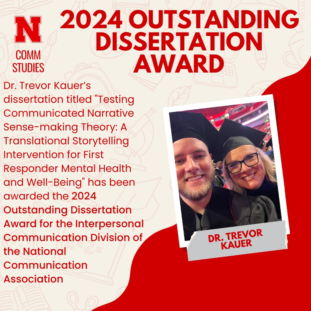 UNLCommDept's tweet image. Dr. Trevor Kauer has been awarded the 2024 Outstanding Dissertation Award for the Interpersonal Communication Division of the National Communication Association.