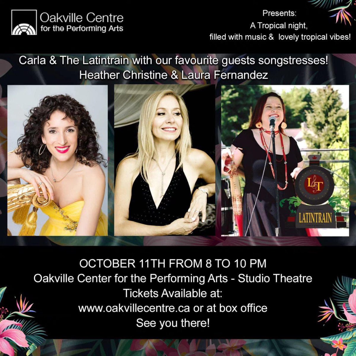 Tonight! Only a few tickets left for our performance with Carla Gonzalez, Laura Fernandez and the Latintrain at the Oakville Centre for the Performing Arts. Join us friends secure1.tixhub.com/oakville/onlin…