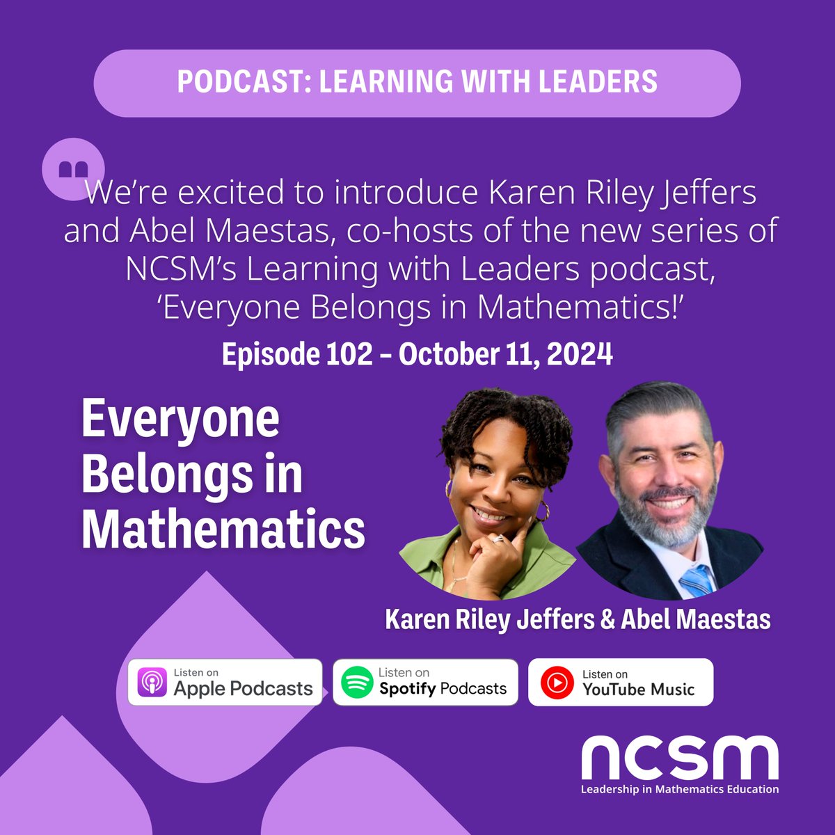 MathEdLeaders's tweet image. 🎧 Listen now: The last episode of the current series of the #NCSMbold podcast is live! 

Learn about the new series, “Everyone Belongs in Mathematics,” with new hosts  @Karen_RJeffers and @MaestasMath.  

Access the episode here: loom.ly/Aw-rc7Y