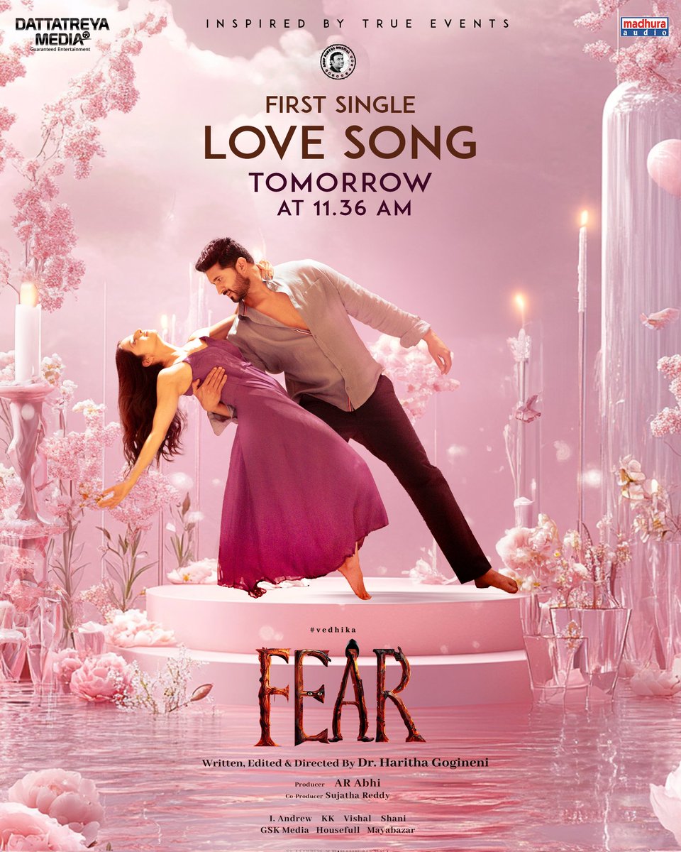Madhura Audio (@madhuraaudio) on Twitter photo The Love Song from #FearMovie is all set to strive straight away from ur hearts from tomorrow @ 11:36AM ๐๐คฉ
#FEAR - ๐๐ง๐ฌ๐ฉ๐ข๐ซ๐๐ ๐๐ฒ ๐๐ซ๐ฎ๐ ๐๐ฏ๐๐ง๐ญ๐ฌ ๐ฅ
<a href="/Vedhika4u/">Vedhika</a> #AravindKrishna <a href="/iandrewdop/">I.Andrew babu</a> <a href="/anuprubens/">anuprubens</a> <a href="/GogineniHaritha/">Haritha Gogineni</a> <a href="/DattatreyaMedia/">Dattatreya Media</a> <a href="/GskMedia_PR/">GSK Media</a> <a href="/housefull_dgtl/">Housefull Digital</a> The Love Song from #FearMovie is all set to strive straight away from ur hearts from tomorrow @ 11:36AM ๐๐คฉ
#FEAR - ๐๐ง๐ฌ๐ฉ๐ข๐ซ๐๐ ๐๐ฒ ๐๐ซ๐ฎ๐ ๐๐ฏ๐๐ง๐ญ๐ฌ ๐ฅ
<a href="/Vedhika4u/">Vedhika</a> #AravindKrishna <a href="/iandrewdop/">I.Andrew babu</a> <a href="/anuprubens/">anuprubens</a> <a href="/GogineniHaritha/">Haritha Gogineni</a> <a href="/DattatreyaMedia/">Dattatreya Media</a> <a href="/GskMedia_PR/">GSK Media</a> <a href="/housefull_dgtl/">Housefull Digital</a>