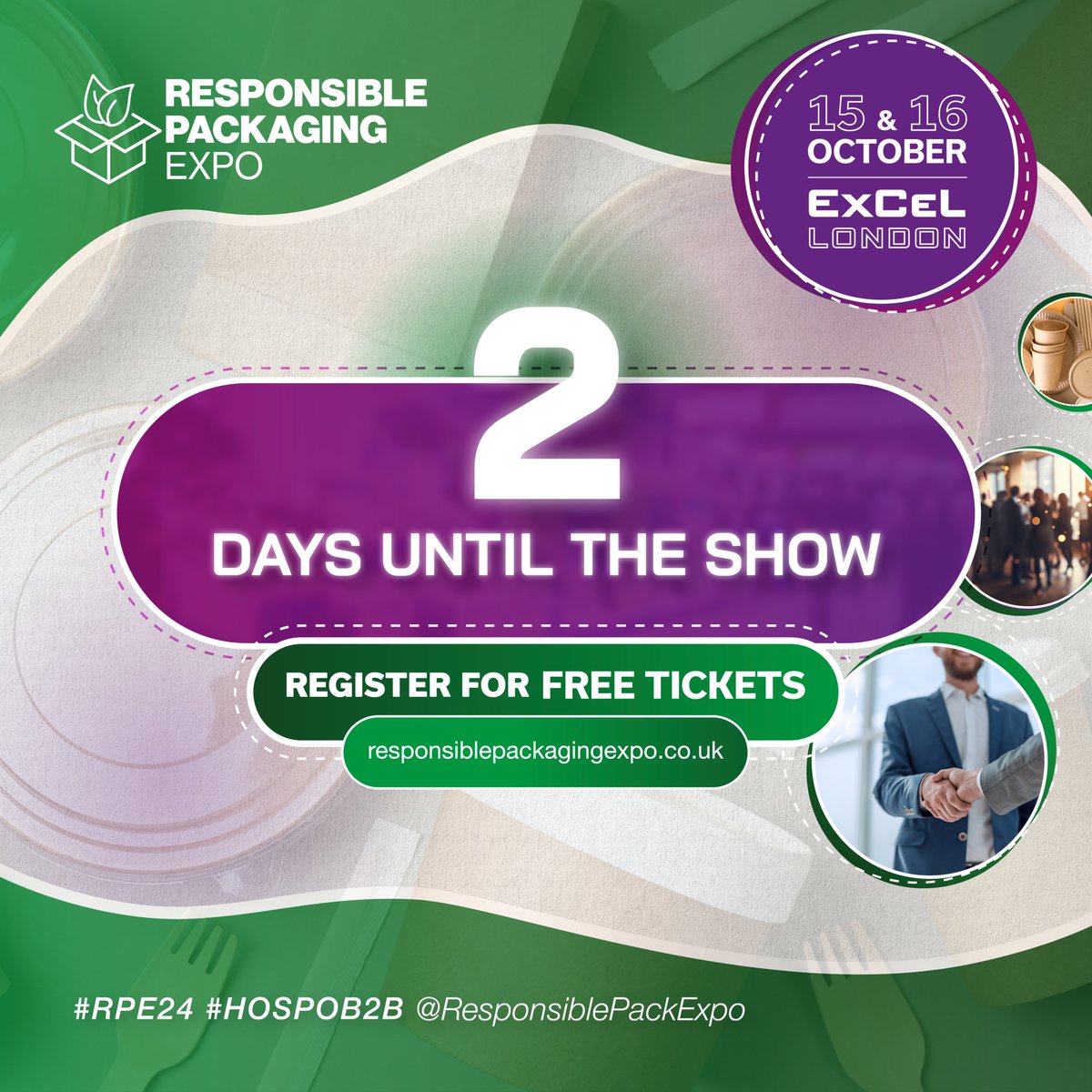 ⌛Just 2 Days to Go! ⌛

The countdown is almost over! In just 2 days, the Responsible Packaging Expo will be coming to the ExCeL London.

Don't miss out FREE tickets are available here🎟️- shorturl.at/UOdMN

#RPE24 #HOSPOB2B #ExCeLLondon #ResponsiblePackagingExpo