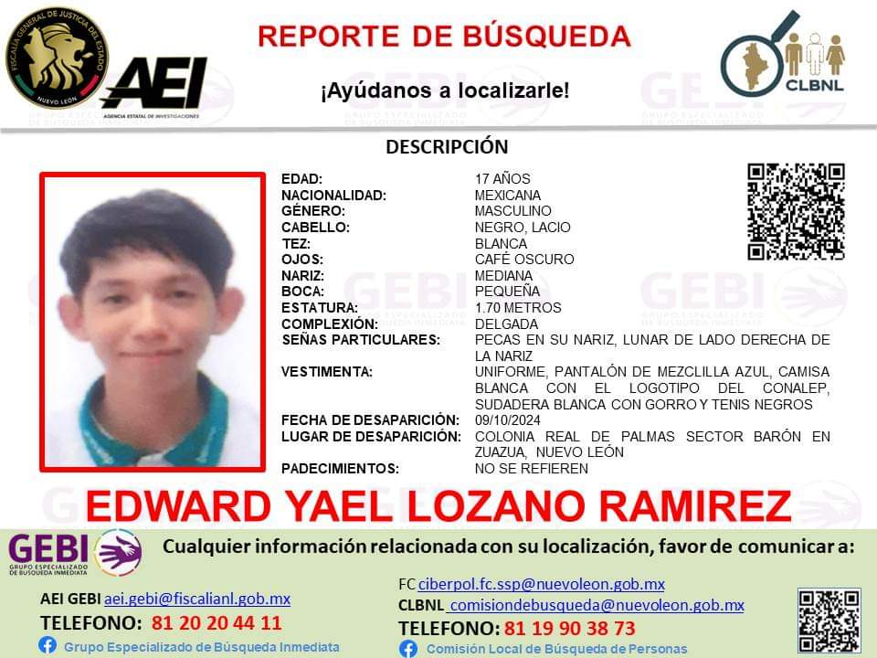 🚨 #ServicioSocial solicitamos su colaboración para localizar al adolescente EDWARD YAEL LOZANO RAMIREZ, desapareció en la colonia Real de Palmas Sector Barón #Zuazua