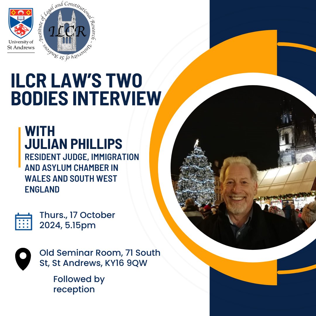 📢Join us for an insightful "Law’s Two Bodies" interview with Julian Phillips (Resident Judge, Immigration &amp; Asylum Chamber)
📅Thurs, 17 Oct 2024
🕕5.15pm 
📍Old Seminar Room, St Andrews
Don’t miss this unique opportunity to explore law through a judge and practitioner's lens!