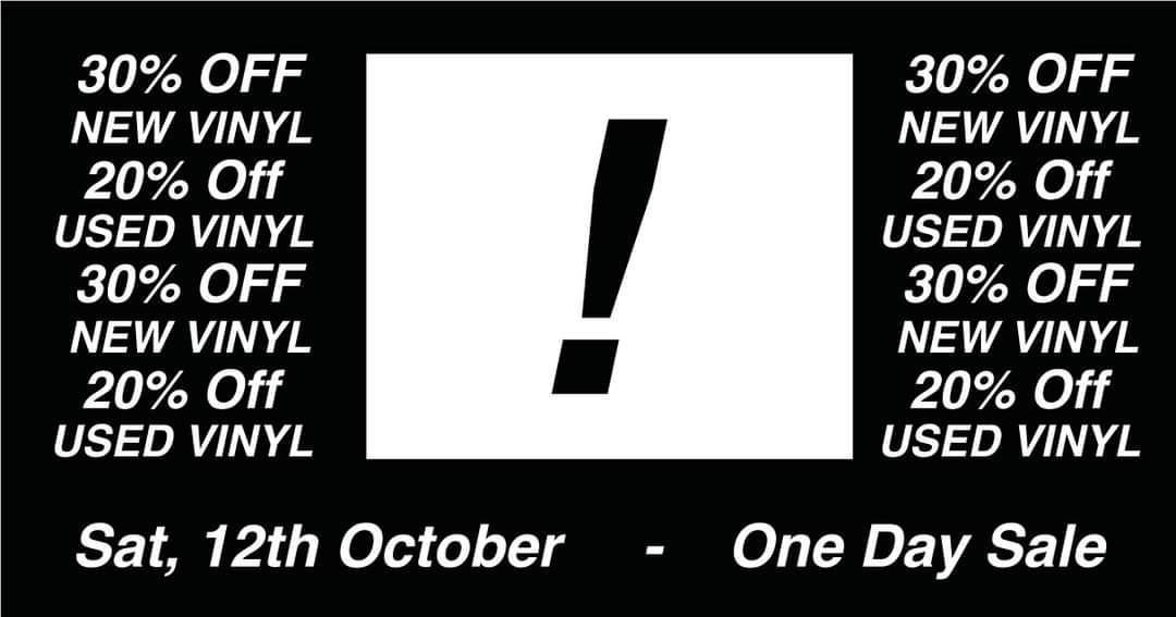 Big Saturday. Our semi-legendary in-store flash sale.

One day only, 9am – 5pm, get 30% off all new records and CDs &amp; 20% off all used vinyl and used CDs

Latest 2-3 weeks of releases &amp; other stickered items exempt. 

Sale is in-store only but may extend online later on...