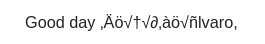turicas's tweet image. This was the worst character #encoding error I faced in my life - and I get a lot of them! I can't even type this. #dev