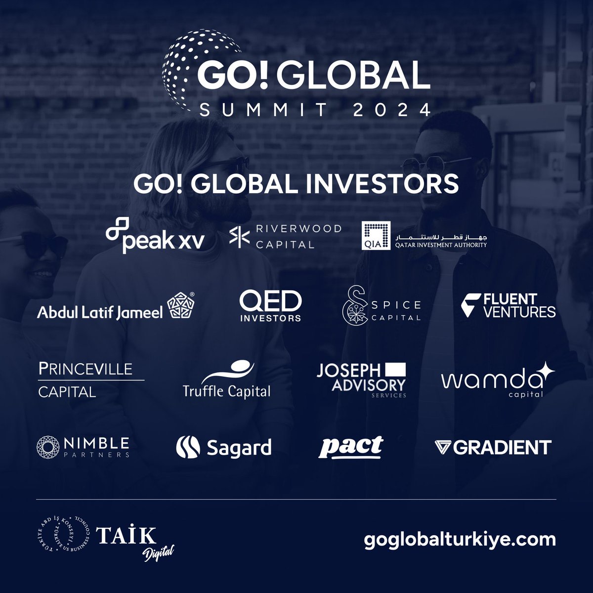 TAİK ile GO! GLOBAL Türkiye Zirvesi Başlıyor!

Türkiye’nin en başarılı ve gelecek vaad eden girişimlerini, dünyanın en büyük yatırımcıları ile buluşturan, Türkiye’nin yeni Unicorn’larının inşasında güçlü bir temel oluşturmayı hedefleyen Go! GLOBAL Türkiye zirvesinin ilkini