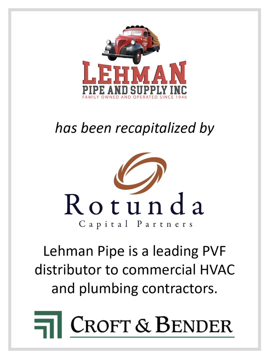 CroftBender's tweet photo. Excited to announce the successful recapitalization of @LehmanPipe_ by @CapitalRotunda. Congrats to the Lehman and Rotunda teams on this exciting new chapter! Proud to have served as the exclusive financial advisor. #MergersAndAcquisitions #InvestmentBanking #Growth https://t.co/646CHGJ4NV