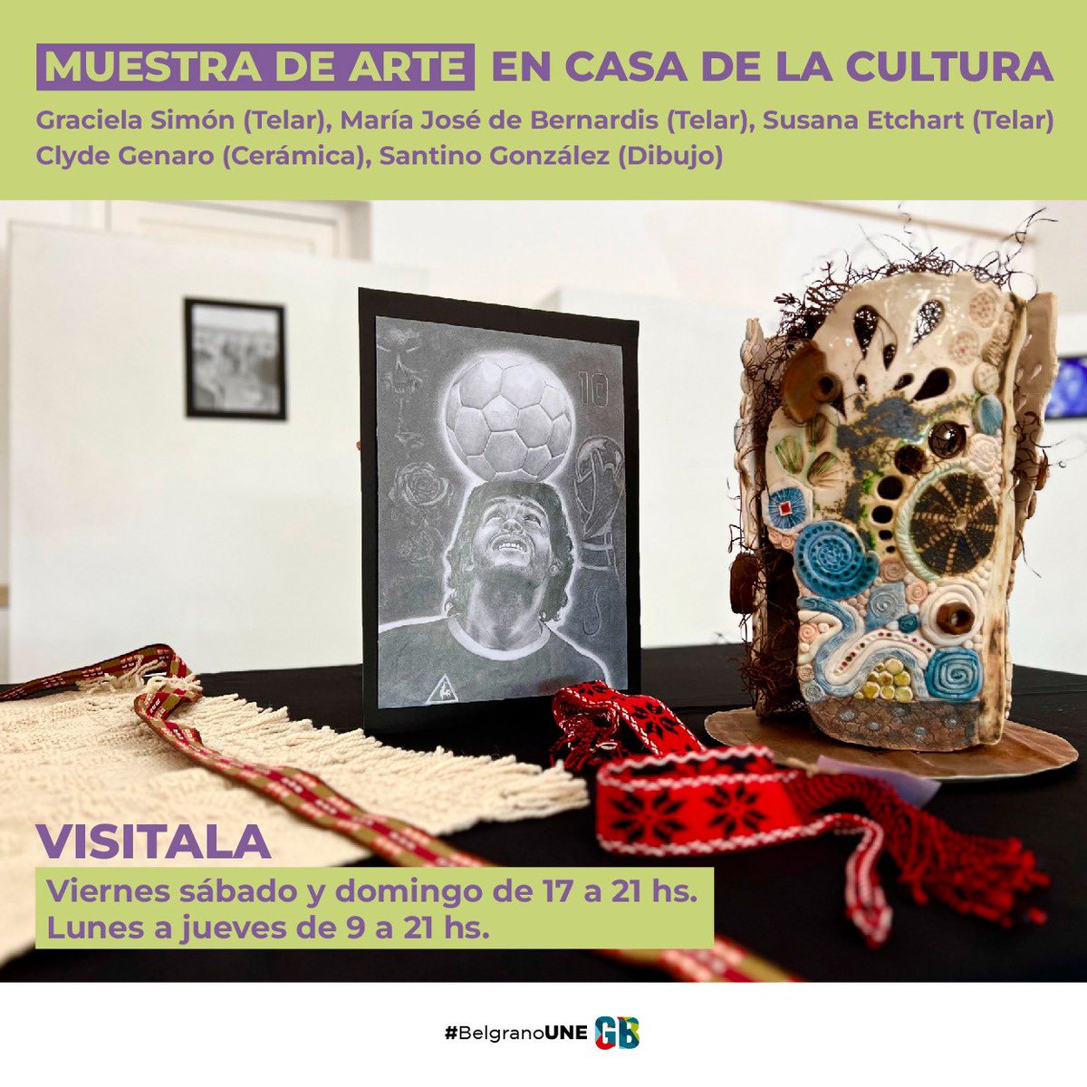 rodriberte's tweet photo. MUESTRA DE ARTE EN CASA DE LA CULTURA

👏🏻 Exponen artistas locales:
🧶 Graciela Simón (Telar)
✏️ Santino González (Dibujo)
🧶 María José de Bernardis (Telar)
🧶 Susana Etchart (Telar)
🍶Clyde Genaro (Cerámica)

🗓️ Viernes sábado y domingo de 17 a 21 hs
Lunes a jueves de 9 a 21 hs https://t.co/5rMR57b3vt