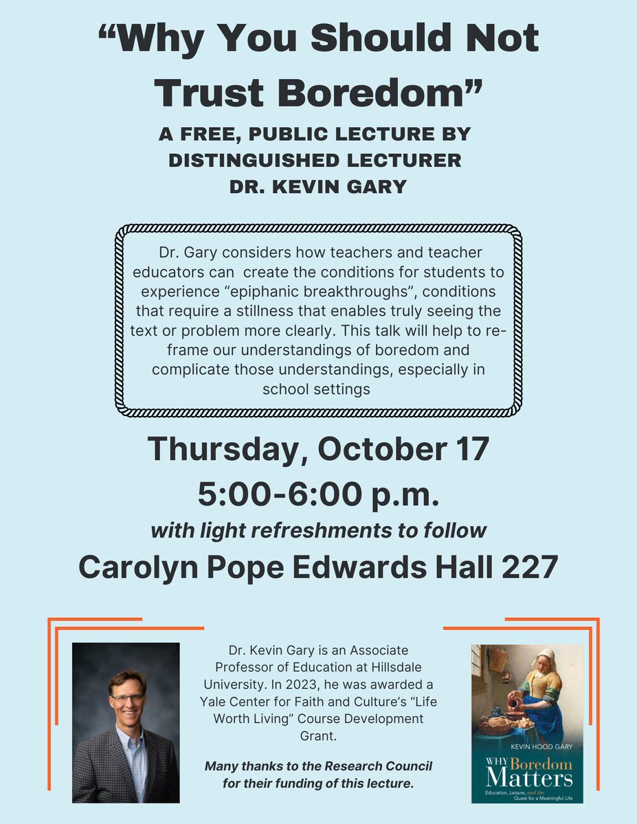UNL_CEHS's tweet image. Join us for two events with distinguished lecturer Kevin Gary.

Public lecture: &quot;Why You Should Not Trust Boredom&quot;
🕛 5-6pm
📅 Oct. 17
📍 227 CPEH

Faculty roundtable: &quot;What is the purpose of education?&quot;
🕛 10-11am
📅 Oct. 18
📍 112 CPEH
@unltlte #UNL #UNLCEHS #CEHSreach