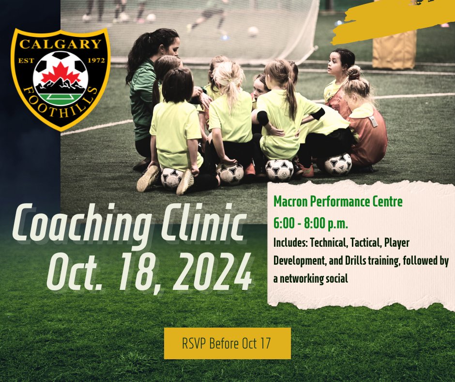 FoothillsSoccer's tweet photo. Foothills is hosting a Coaching Clinic and social at the Macron Performance Centre on October 18. All Club coaches are encouraged to join us! 
⁠
Click this link to learn more and register: https://t.co/bXWhG20nU7
⁠
See you there! #AchievingExcellence #YYCSoccer #Coaching https://t.co/BQae24xlz8