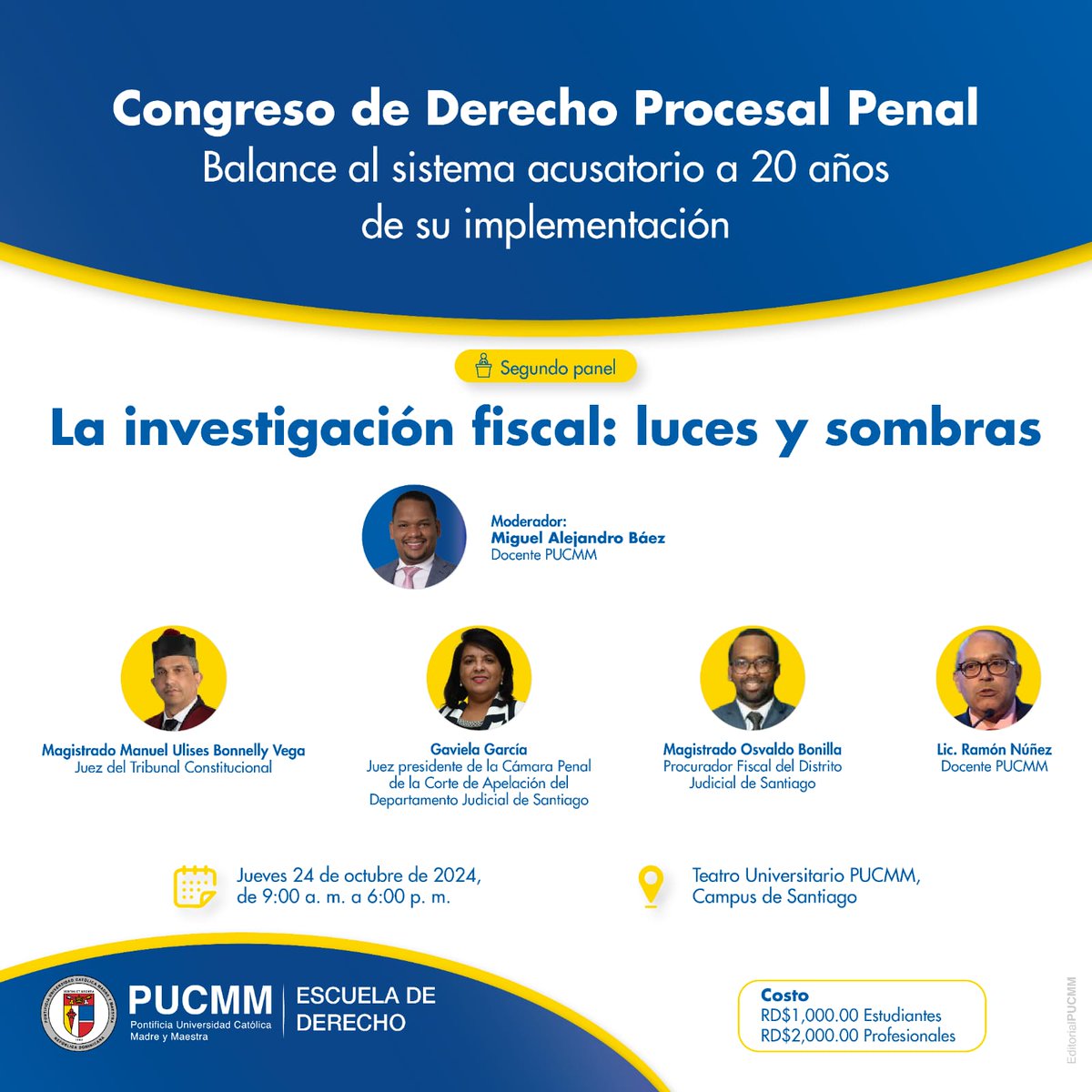 Conoce los expositores del segundo panel de nuestro congreso de derecho procesal penal.