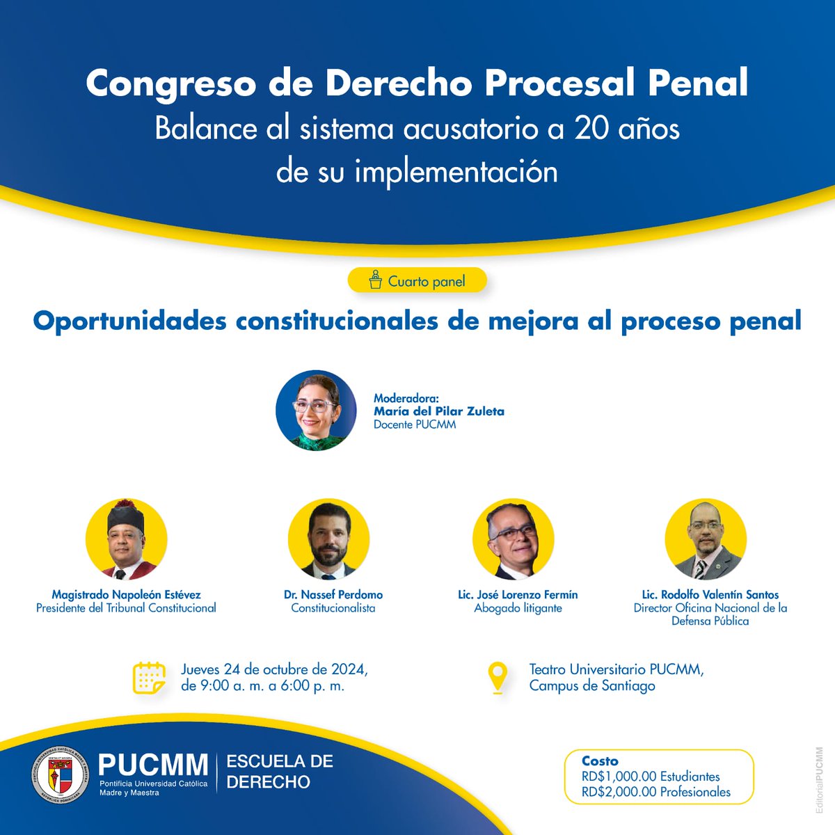 Conoce los expositores del cuarto panel de nuestro congreso de derecho procesal penal.