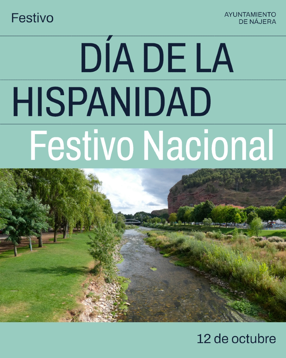 Se acerca un festivo no laboral. ¡Disfruta del día!

#Nájera #AytoNájera #EventosNájera #LaRioja