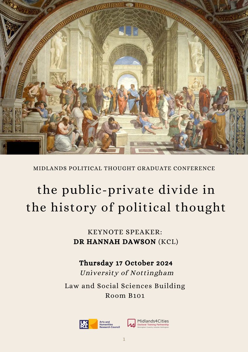 midspolthought's tweet photo. We are delighted to share the programme for our upcoming conference on October 17th at University of Nottingham, on the theme of "the private and public divide in the history of political thought", with keynote presentation from @DrHannahDawson . Hope to see you there! https://t.co/Qu59rwY5Z2