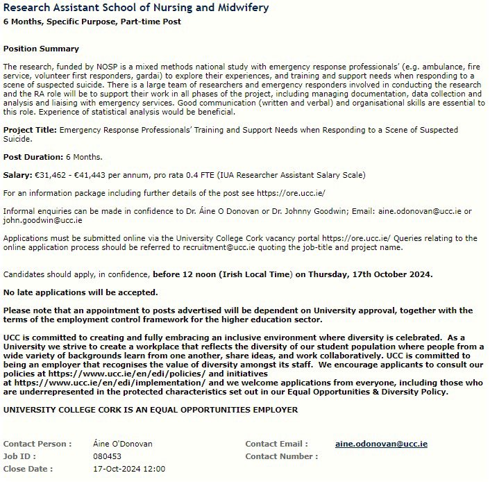 We are looking for a Research Assistant for a really interesting project: exploring emergency professionals’ responses when responding to the scene of a suspected suicide