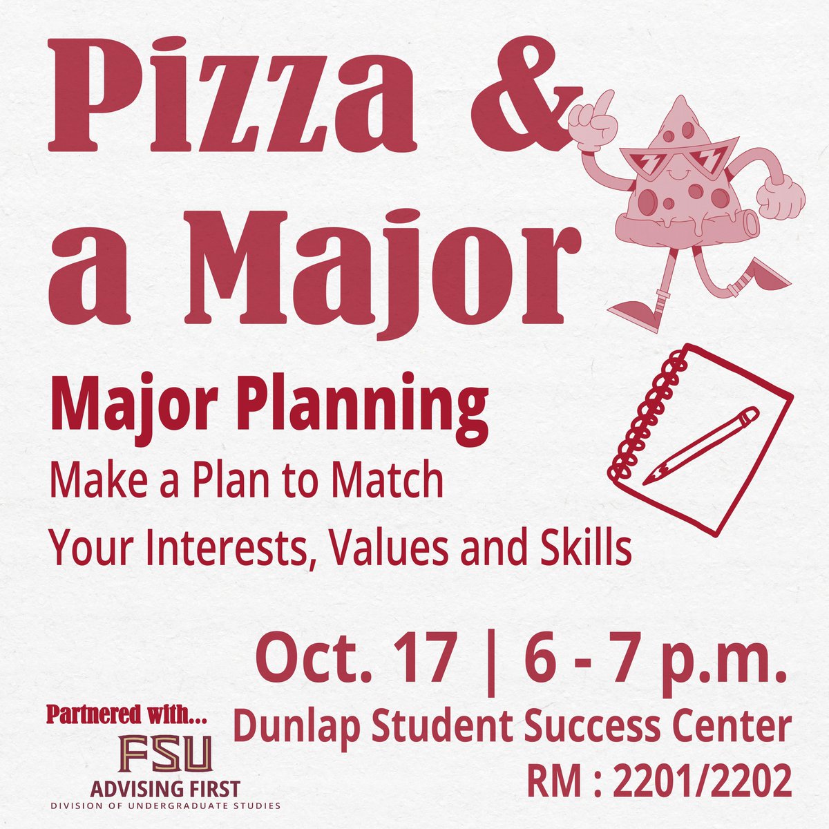Join us for the second day of the Pizza &amp; a Major series!🍕  Learn from an Academic Advisor on how to build a plan that matches your self-knowledge. Reflect on your interests, skills, and values to learn how to navigate major selection. Then grab some pizza!