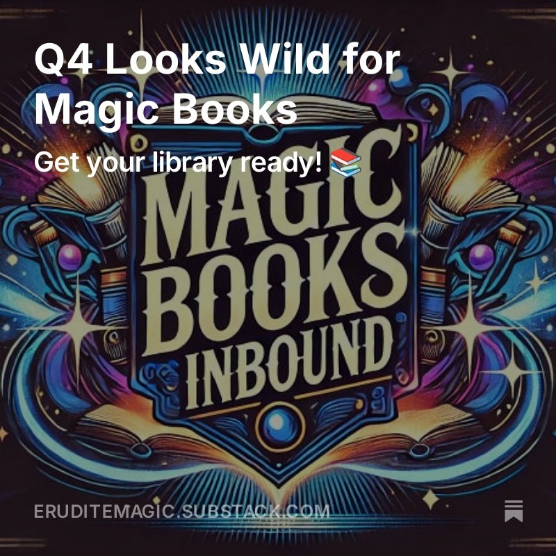 EruditeMagic's tweet photo. Let's talk about books that are coming - this is going to be an epic end to 2024! What are you most excited about in Magic books right now or in the future?

https://t.co/M4kmKGkB6I https://t.co/ycxqSflug7