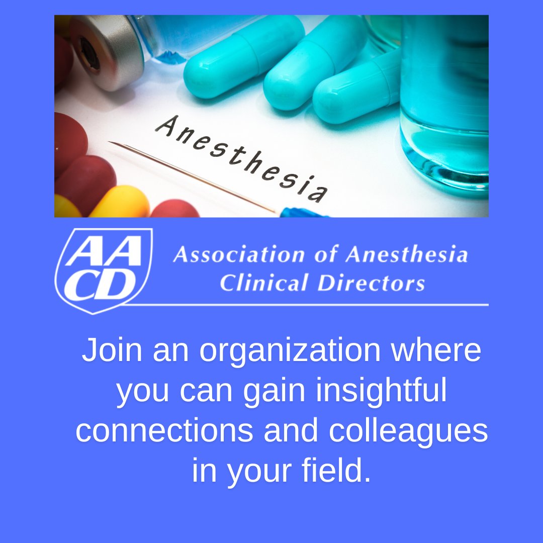 Join today, follow the link!

𝐀𝐬𝐬𝐨𝐜𝐢𝐚𝐭𝐢𝐨𝐧 𝐨𝐟 𝐀𝐧𝐞𝐬𝐭𝐡𝐞𝐬𝐢𝐚 𝐂𝐥𝐢𝐧𝐢𝐜𝐚𝐥 𝐃𝐢𝐫𝐞𝐜𝐭𝐨𝐫𝐬
aacdhq.org
#anesthesia #aacd #members #association #join