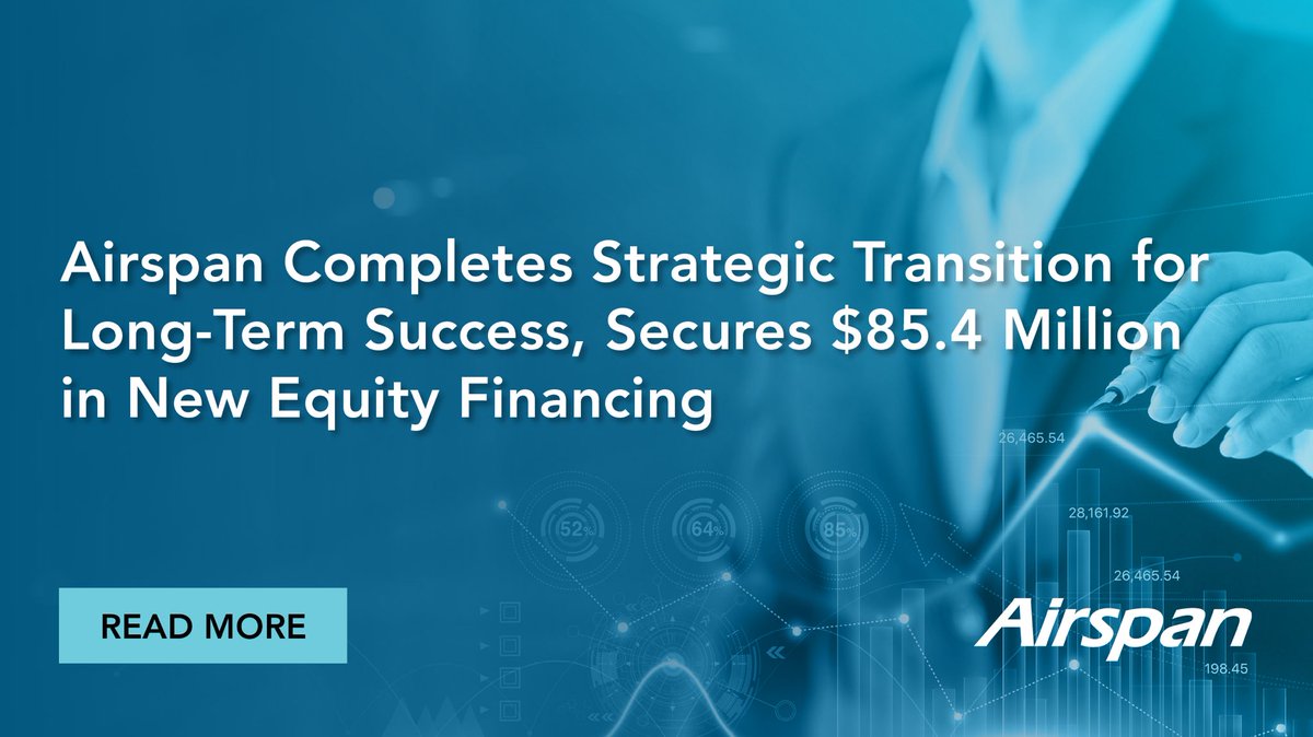 AirspanNetworks's tweet image. 🚀 Big news! Airspan is now a private company with $85.4M in equity financing and debt-free! Backed by Fortress, we’re ready to drive growth in our key markets. A new era of innovation begins now! 💡🌐 

airspan.com/news/airspan-c…

#Airspan #5G #PrivateCompany #OpenRAN #Growth