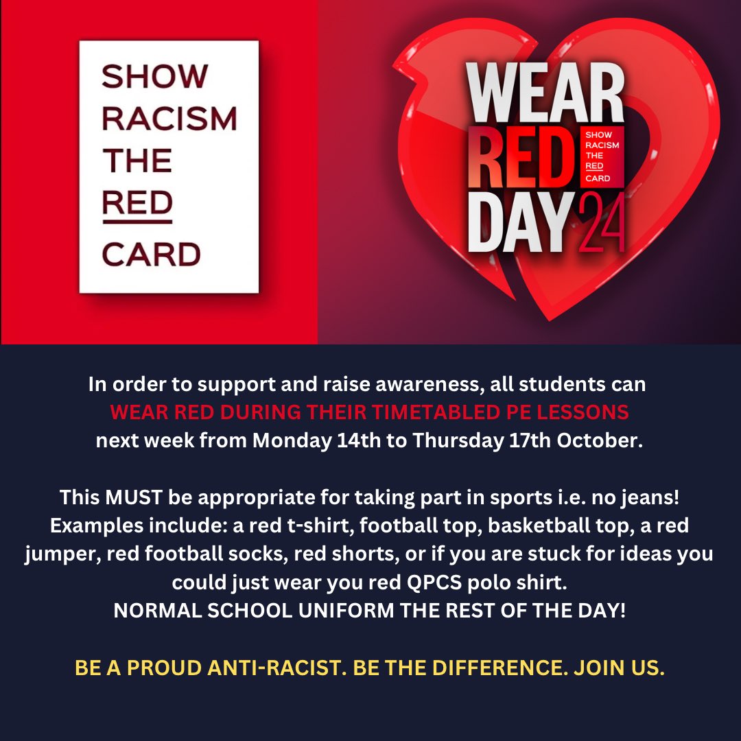 𝗦𝗛𝗢𝗪 𝗥𝗔𝗖𝗜𝗦𝗠 𝗧𝗛𝗘 𝗥𝗘𝗗 𝗖𝗔𝗥𝗗 🟥

We are supporting <a href="/SRTRC_England/">Show Racism the Red Card</a> by encouraging <a href="/QPCS/">QPCS</a> students to WEAR RED to their timetabled PE lessons all of next week. 

Be a proud anti-racist. Get involved!

#wrd24 
#WearRedDay
#showracismtheredcard