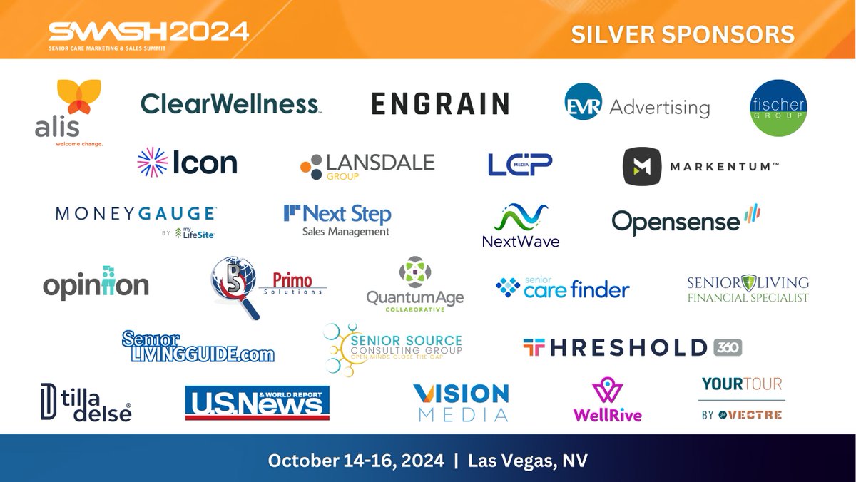 Thank you to our Silver Sponsors for this years SMASH!

It means the world🌎

<a href="/quantumagecoll/">Quantum Age Collab.</a> <a href="/EVRadvertising/">EVR Advertising</a> <a href="/OpensenseApp/">Opensense</a> <a href="/Opiniion1/">Opiniion</a> <a href="/ClearWellness_/">ClearWellness</a> <a href="/engrain/">Engrain</a> @fischergroup @Icon <a href="/Lansdale/">Francis Herbert</a> <a href="/markentum/">Markentum</a> @carefinder <a href="/seniorliving/">SeniorLivingGuide</a> <a href="/myseniorsource/">SeniorSource</a> <a href="/threshold360/">Threshold360</a> <a href="/usnews/">U.S. News & World Report</a> <a href="/visionmedia/">visionmedia</a>