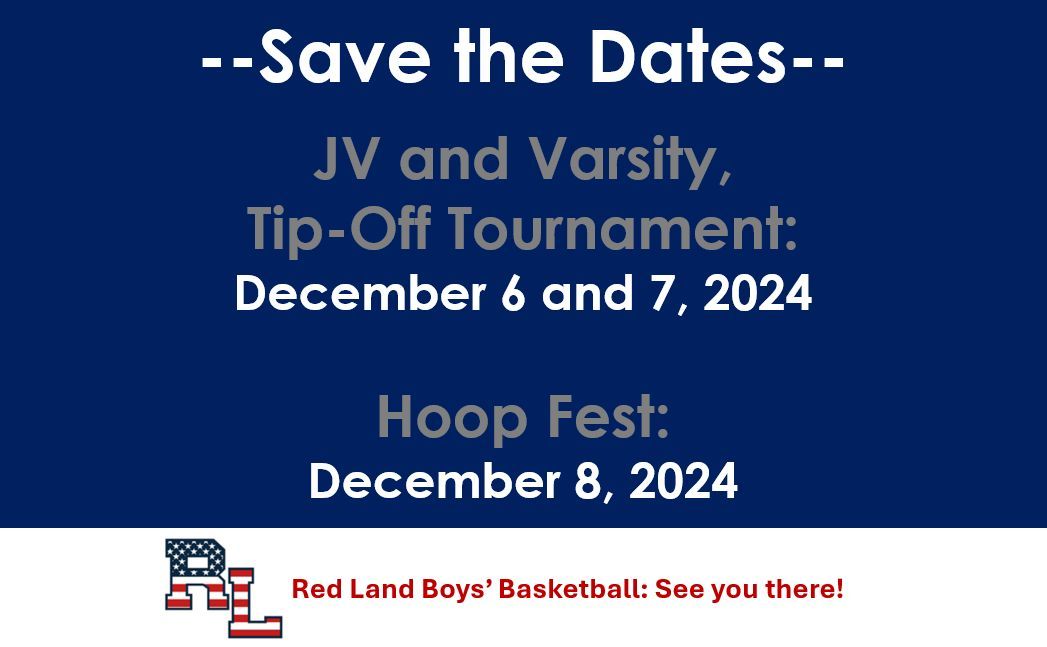 We will be starting the season off right! Mark your calendar for The Patriot Tip-Off (evenings December 6 and 7) and Hoop Fest (one of our largest fundraisers) on December 8. 

For more schedule updates, click here: buff.ly/482sCjU 

#patriotproud #rlboysbball