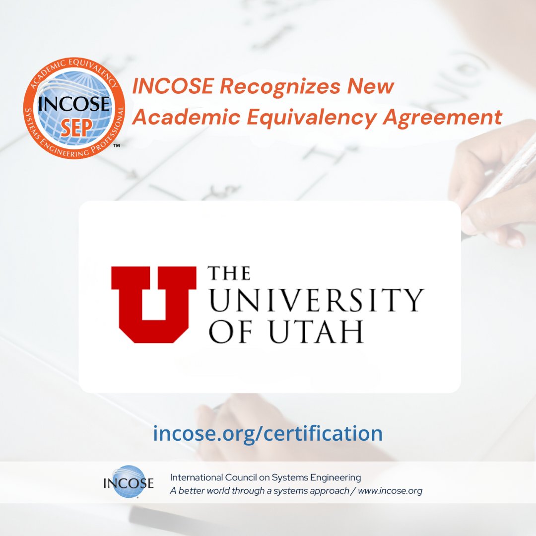 incose_org's tweet image. #INCOSE is happy to announce that the University of Utah’s #MSSE program has courses recognized as equivalent to the #certification knowledge exam for Systems Engineering Professional (SEP) certification! Want to learn more? Visit bit.ly/3xpiOQv 
#universityofutah