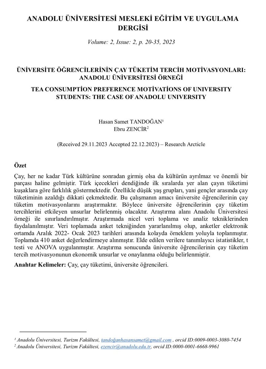 ✒️ ÜNİVERSİTE ÖĞRENCİLERİNİN ÇAY TÜKETİM TERCİH MOTİVASYONLARI: ANADOLU ÜNİVERSİTESİ ÖRNEĞİ 

📌 Hasan Samet TANDOĞAN
📌 Ebru ZENCİR 

Çay severler burada mı? ☺️ Bir tıkla merak edilenler makalemizde.. 🍀

dergipark.org.tr/tr/pub/anameud…