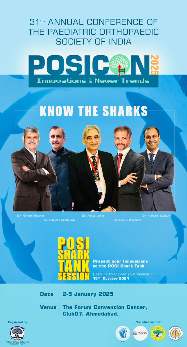 POSI_in's tweet photo. #MeetTheSharks for next year's #POSICON at #Ahmedabad
The last date to send in your ideas is near !
Hurry
#medtwitter
#orthotwitter https://t.co/O4akcgZqGG