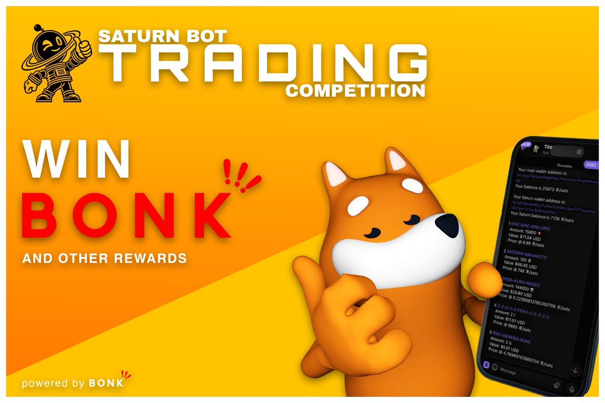 Want to earn BONK for trading, swapping and minting runes?

Trade on Saturn Bot from 10/11 to 11/11 to participate in the Saturn Bot Trading Competition ❗️❗️❗️
