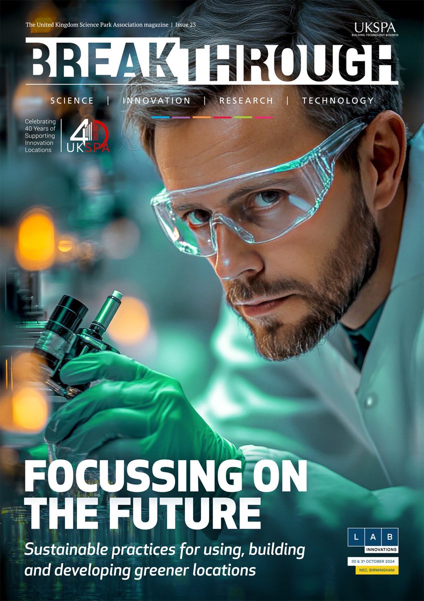 The latest issue of <a href="/UKSPA/">UKSPA</a> #Breakthrough has just landed! - the UK's authoritative publication for the #science &amp; #innovation sector. Go to - breakthroughdigital.co.uk/issue-23 #UKSPA #sciencepark #research #innovationdistrict #incubation #realestate #lifesciences