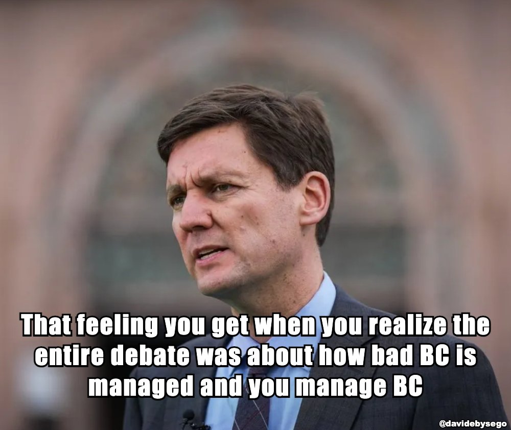 DavidEbysEgo's tweet image. That feeling you get when you realize the entire debate was about how bad BC is managed and you manage BC

#NEVERWRONG #davidebysego #davideby #bcndp #BritishColumbia #ProvinceofBC #GovernmentofBC #StrongerBC #HomesForPeople #bcndp #bcpoli #vanpoli #justintrudeau #unlimitedpower