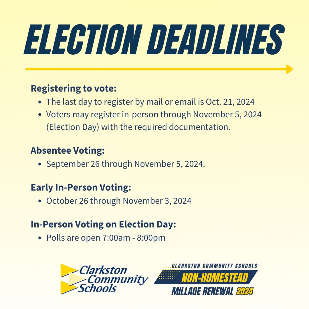 Important dates for the upcoming election in November: Learn more at mvic.sos.state.mi.us and clarkston.k12.mi.us/community/nonh…