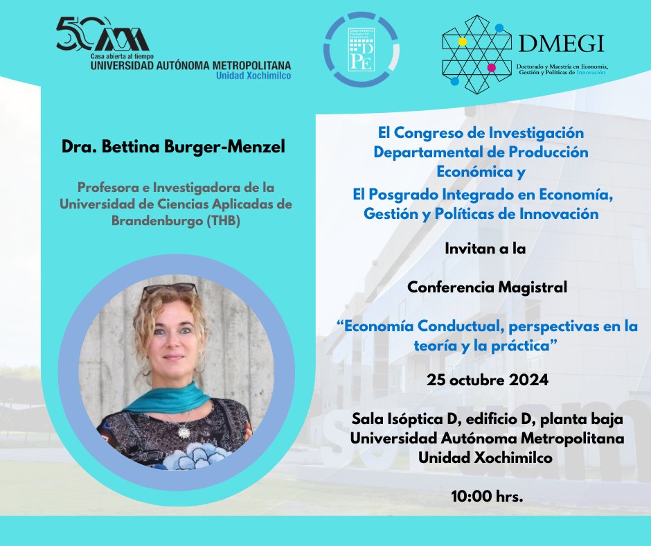 uamxoficial's tweet photo. 🎓🐾 Conferencia Magistral: Behavioral economics Insights into theory and practice
📅 25 de oct. 2024
📍 Sala Isóptica D, Edif. D, UAM Xochimilco
📧 Contacto: megi@correo.xoc.uam.mx
#EconomíaConductual #ConferenciaUAM #EventosUAM #UAMXochimilco https://t.co/68Iw6vFKjN