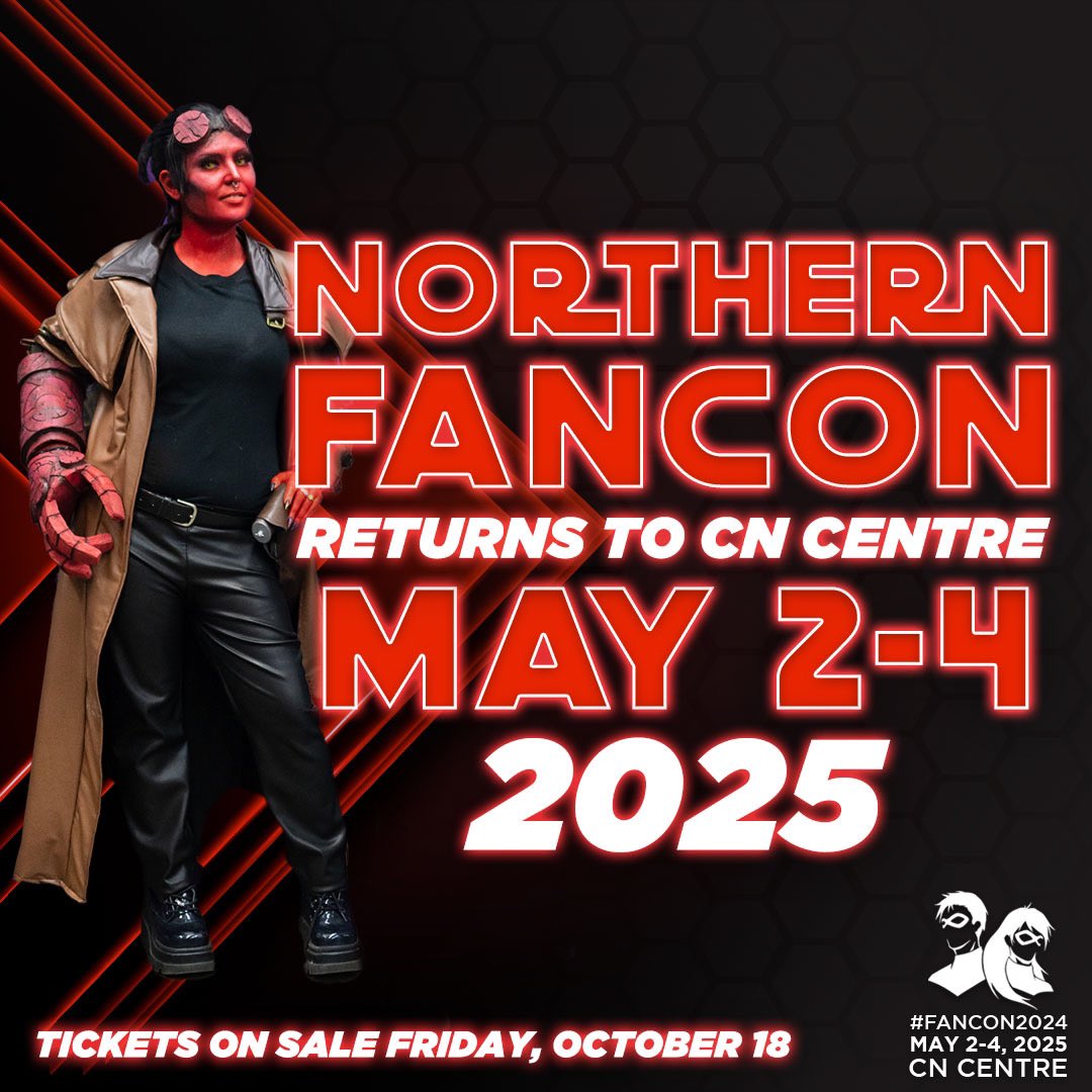 Northern FanCon returns to CN Centre in Prince George on May 2-4, 2025! It'll be another epic three-day gathering of geeks from far and wide celebrating all the nerdy things we love! Tickets go on sale next Friday, October 18 at TicketsNorth.

#NorthernFanCon #CityofPG #TakeOnPG
