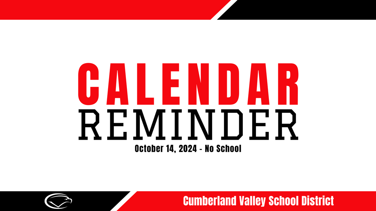 📅 CALENDAR REMINDER: There will be no school on Monday, October 14th. School will resume on Tuesday, October 15th.

Enjoy your long weekend, Eagles 😎

#CVProud