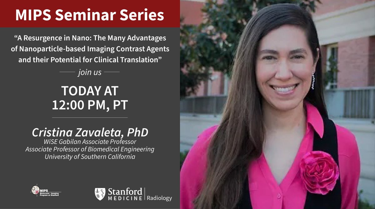 Join us for today's MIPS Seminar! tinyurl.com/Zavaleta110724 Cristina Zavaleta will discuss, "A Resurgence in Nano: The Many Advantages of Nanoparticle-based Imaging Contrast Agents and their Potential for Clinical Translation." #MIPSEvents