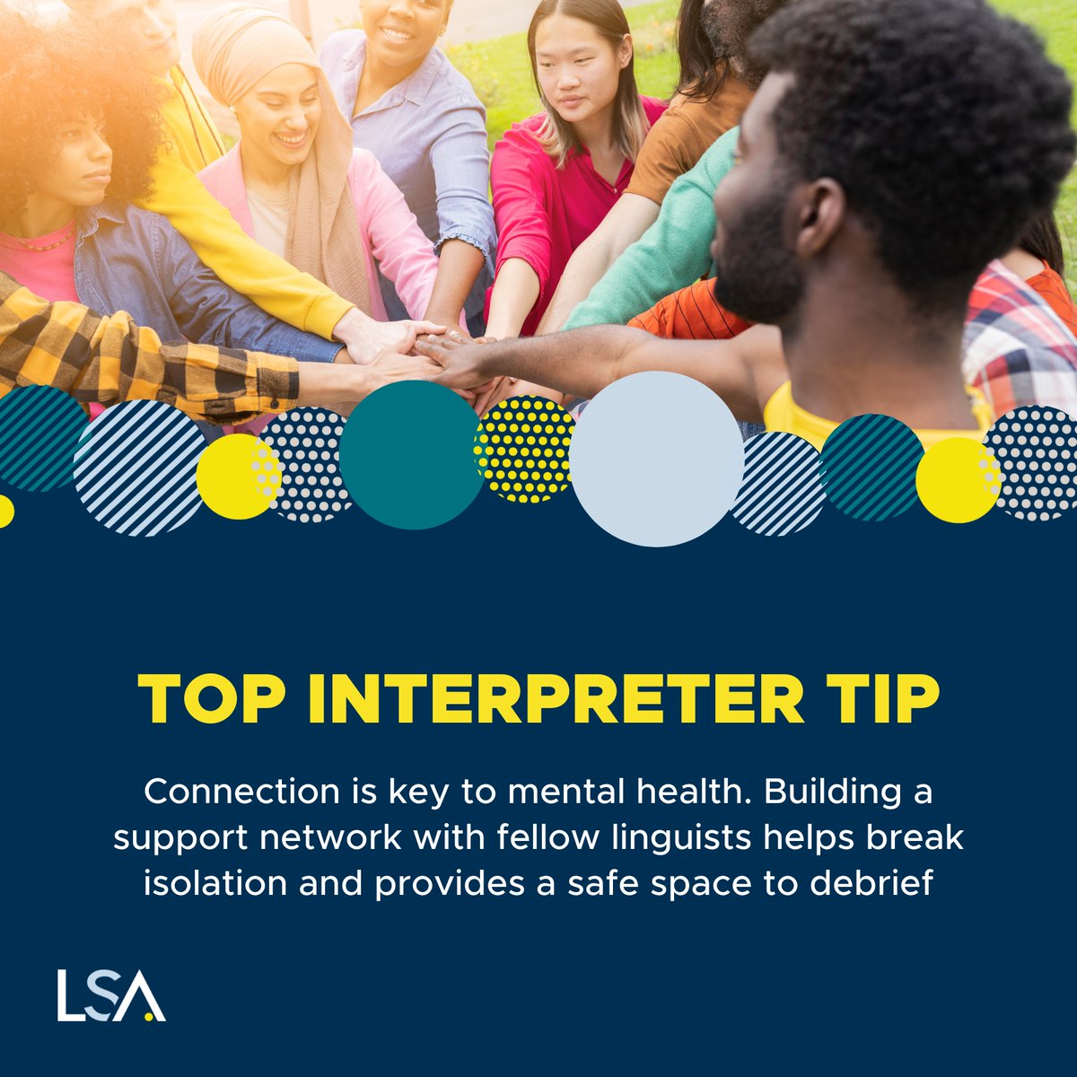 LSAWeb's tweet image. A reminder to all #interpreters: connection is key to mental health. Building a support network with fellow linguists helps break isolation and provides a safe space to debrief 🗣💚

ow.ly/elKb50TzcuA

#MentalHealth #TopInterpreterTip