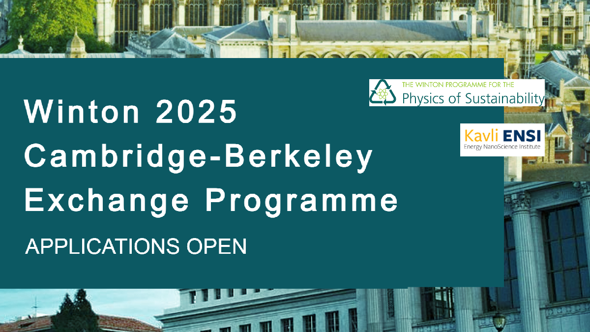 Energy IRC (@energycambridge) on Twitter photo NOW OPEN!
Winton 2025 Cambridge-Berkeley Exchange Programme
📅 Deadline - 13 Dec 2024
Partnership between the Winton Programme for the #Physics of Sustainability & <a href="/KavliENSI/">Kavli Energy NanoScience Institute (ENSI)</a> at UC Berkeley - supporting #research within the fields of these 2 programmes
energy.cam.ac.uk/news/open-wint… NOW OPEN!
Winton 2025 Cambridge-Berkeley Exchange Programme
📅 Deadline - 13 Dec 2024
Partnership between the Winton Programme for the #Physics of Sustainability & <a href="/KavliENSI/">Kavli Energy NanoScience Institute (ENSI)</a> at UC Berkeley - supporting #research within the fields of these 2 programmes
energy.cam.ac.uk/news/open-wint…