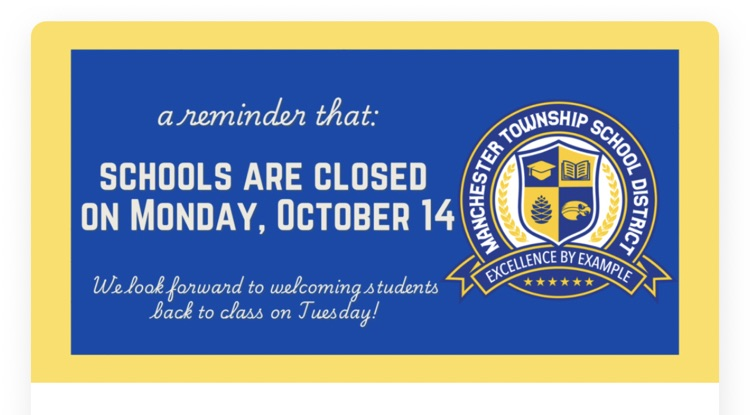 A friendly reminder that on Monday, October 14, schools are closed to students for a staff in service. We look forward to welcoming students back to class on Tuesday, October 15.